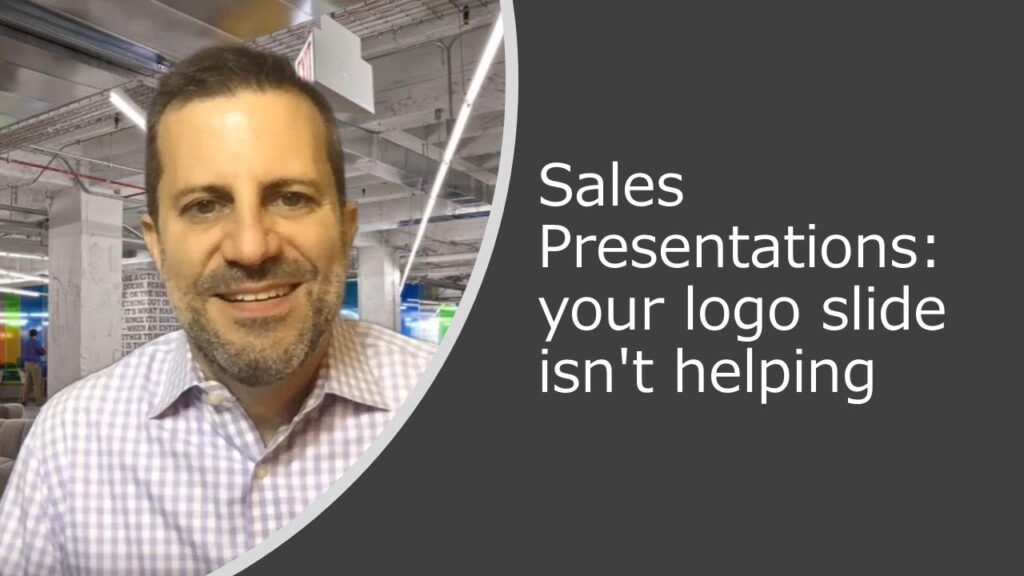 Sales Presentations: your logo slide isn't helping