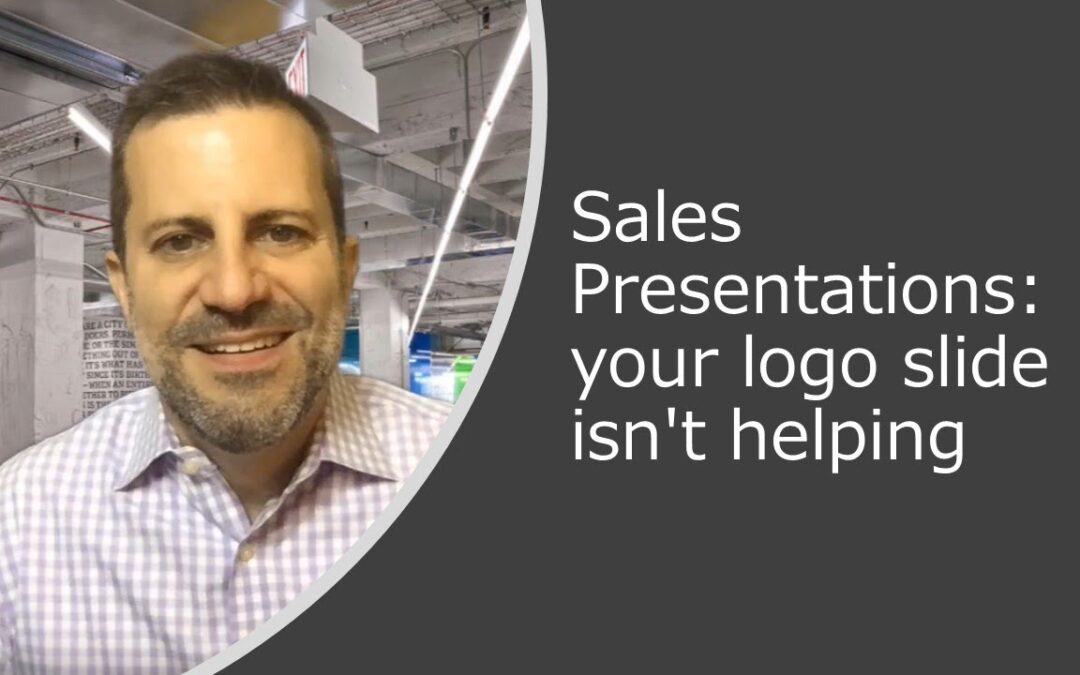 Sales Presentations: your logo slide isn’t helping
