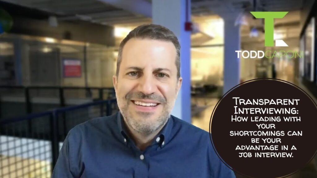 ransparent Interviewing - Leading with your flaws in an interview