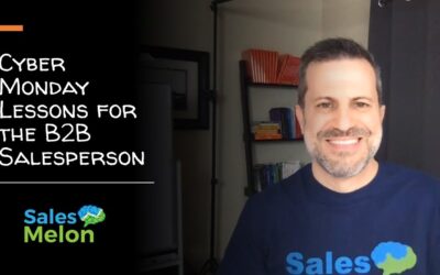 Cyber Monday Lessons For the B2B Salesperson