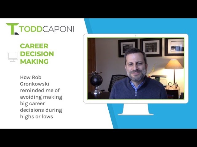 Career decision making improve focus & reduce regret!
