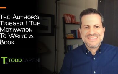 The Author’s Trigger – The Motivation To Write a Book