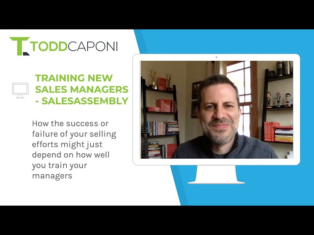 New Sales Managers & Sales Assembly’s New Training Event New Sales Managers & Sales Assembly's New Training Event