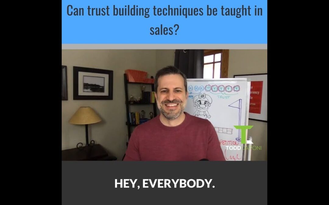 Can & Should Trust Building Be Taught To Sales Professionals?