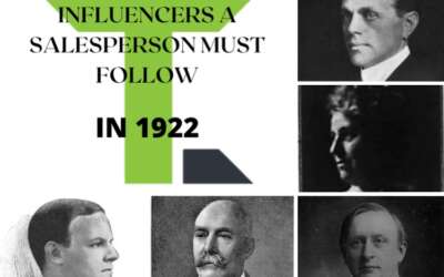 Influencers a Salesperson Must Follow – In 1922