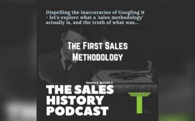 What Was The First Sales Methodology?