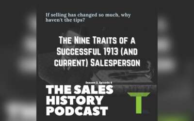 The Nine Traits of a Successful 1913 (and current) Salesperson