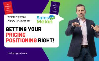 Sales Negotiation Tip: Getting Your Pricing Positioning Right