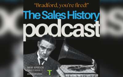 “Bradford, you’re fired!” A Salesperson’s Story from 1918