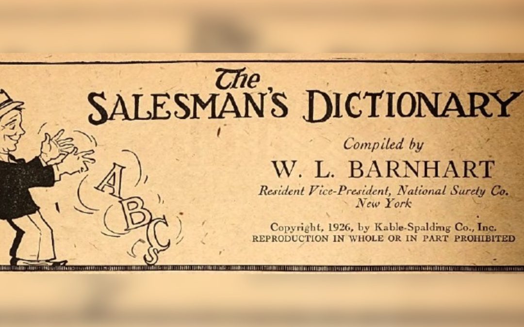 Sales Definitions Salespeople Should Know, Letters A through K from 1926
