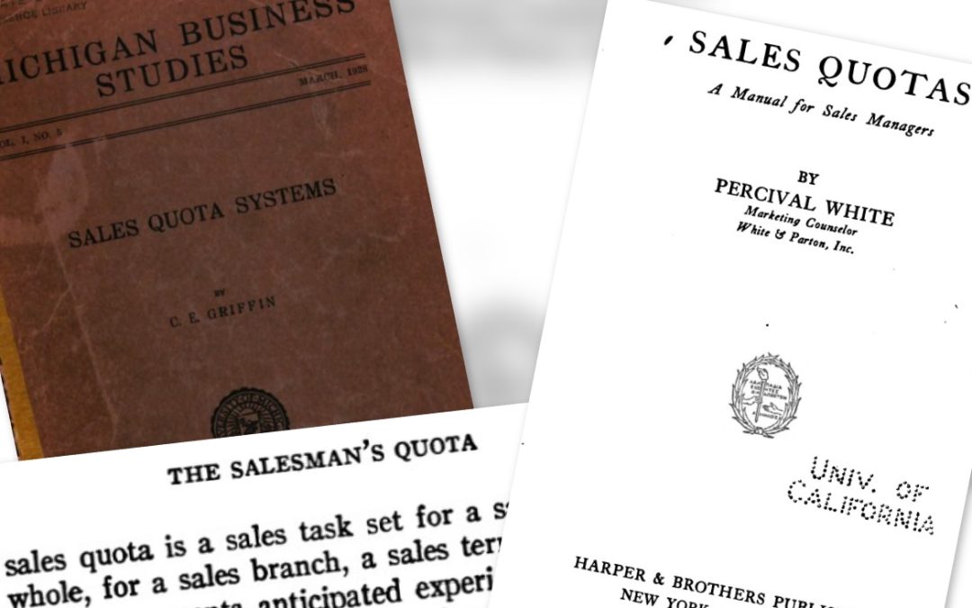 How to Get Sales Quotas Right – 10 Prescriptions from 100 Years Ago